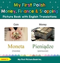  Lena S. - My First Polish Money, Finance &amp; Shopping Picture Book with English Translations - Teach &amp; Learn Basic Polish words for Children, #17.