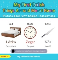  Lena S. - My First Polish Things Around Me at Home Picture Book with English Translations - Teach &amp; Learn Basic Polish words for Children, #13.