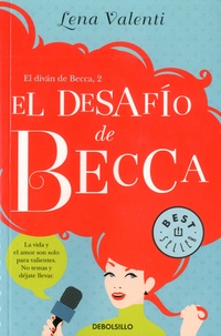 Lena Valenti - El divan de Becca Tome 2 : El desafio de Becca - 926/13.