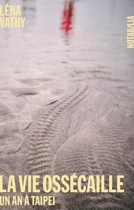 EBook best-sellers La vie Ossécaille - Un an à Taipei 
