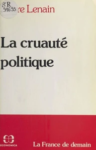 Cruaute politique