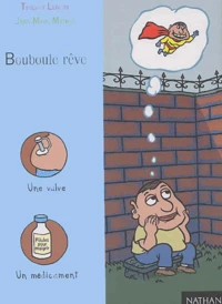 Bouboule rêve