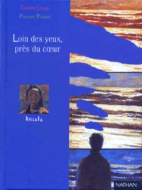 Loin des yeux, près du coeur