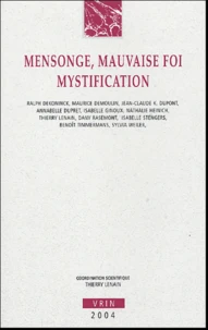 Mensonge, mauvaise foi, mystification