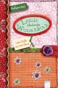 Lenas urlaubsreifes Wunschbuch - Liebe Grüße aus dem Chaos.