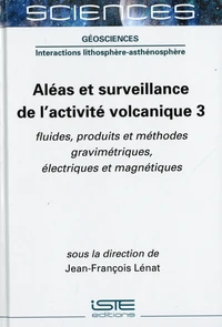 Aléas et surveillance de l'activité volcanique
