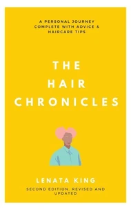 The Hair Chronicles - Edition 2