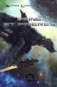 Peine et prières