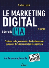 Le marketing digital à l'ère de l'IA