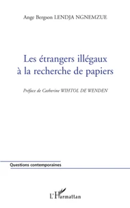 Les étrangers illégaux à la recherche de papiers