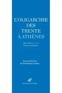 L’oligarchie des Trente à Athènes (404-403 av. J.-C.)