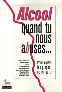 Alcool, quand tu nous abuses...