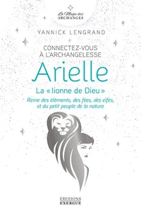 Connectez-vous à l'archangelesse Arielle
