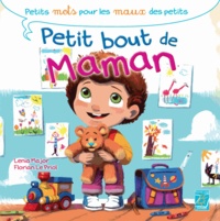 Lénia Major et Florian Le Priol - Petit bout de Maman.