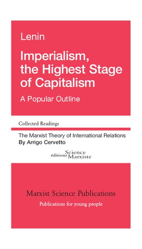 Imperialism, the highest stage of capitalism