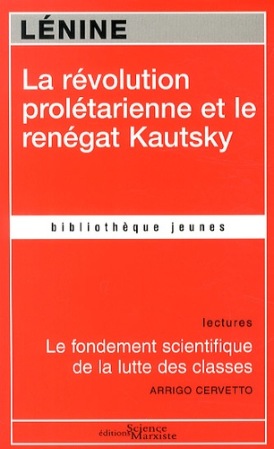 La révolution prolétarienne et le renégat Kautsky