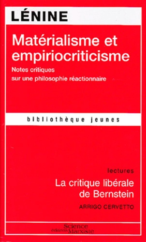 Matérialisme et empiriocriticisme. Notes critiques sur une philosophie réactionnaire