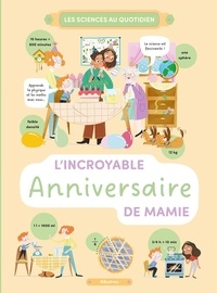 Lire le livre en ligne gratuit sans téléchargement L'incroyable anniversaire de mamie (French Edition) par Lenka Chytilová, Helena Harastova, Xiana Teimoy, Lyse Leroy