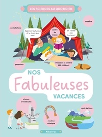 Lenka Chytilová et Helena Harastova - Nos fabuleuses vacances.