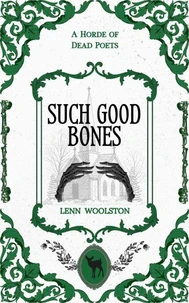 Such Good Bones
