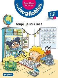 Incollables -Premières lectures - Youpi, je sais lire ! - Tome 19 - niveau 1-