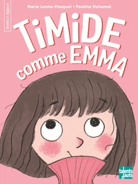 Timide comme Emma