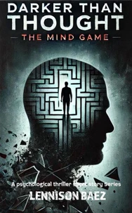 Deeper Than Thought: The Mind Game