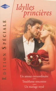 Idylles princières