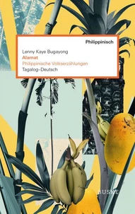 Alamat. Philippinische Volkserzählungen
