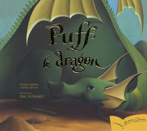 Lenny Lipton et Peter Yarrow - Puff le dragon.