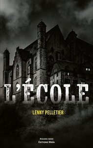 Lenny Pelletier - L'école.