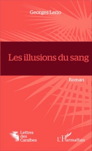 Les illusions du sang