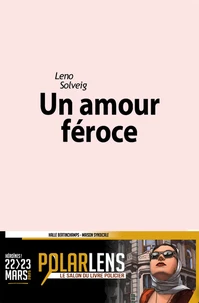 Un amour féroce