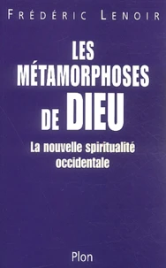 Les métamorphoses de Dieu