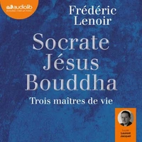 Socrate, Jésus, Bouddha