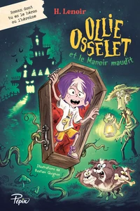 Ollie Osselet et le Manoir maudit
