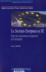 La Societas Europaea ou SE