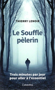 Le souffle pèlerin