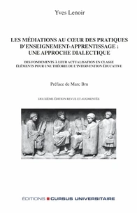 Les médiations au coeur des pratiques d'enseignement-apprentissage : une approche dialectique