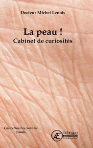 La peau ! cabinet de curiosités