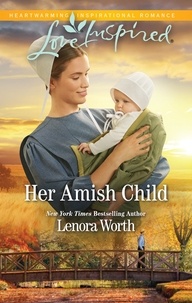 Lenora Worth - Her Amish Child.