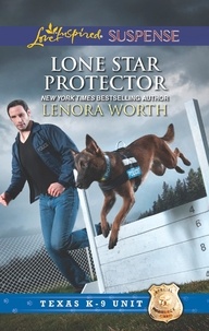 Lenora Worth - Lone Star Protector.