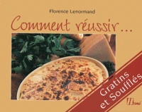 Comment réussir gratins et soufflés