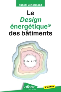 Le design énergétique des bâtiments