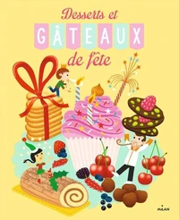 Desserts et gâteaux de fête