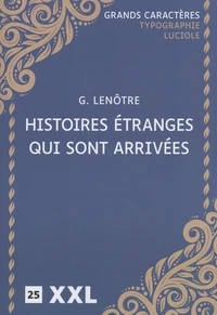 Histoires étranges qui sont arrivées