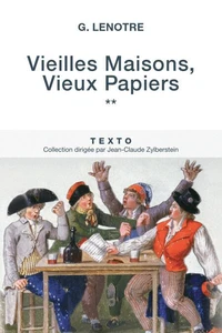 Vieilles maisons, vieux papiers
