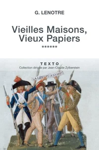 Vieilles maisons, vieux papiers
