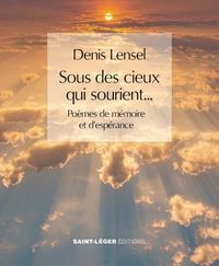 Sous des cieux qui sourient...