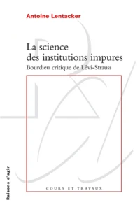 La science des institutions impures